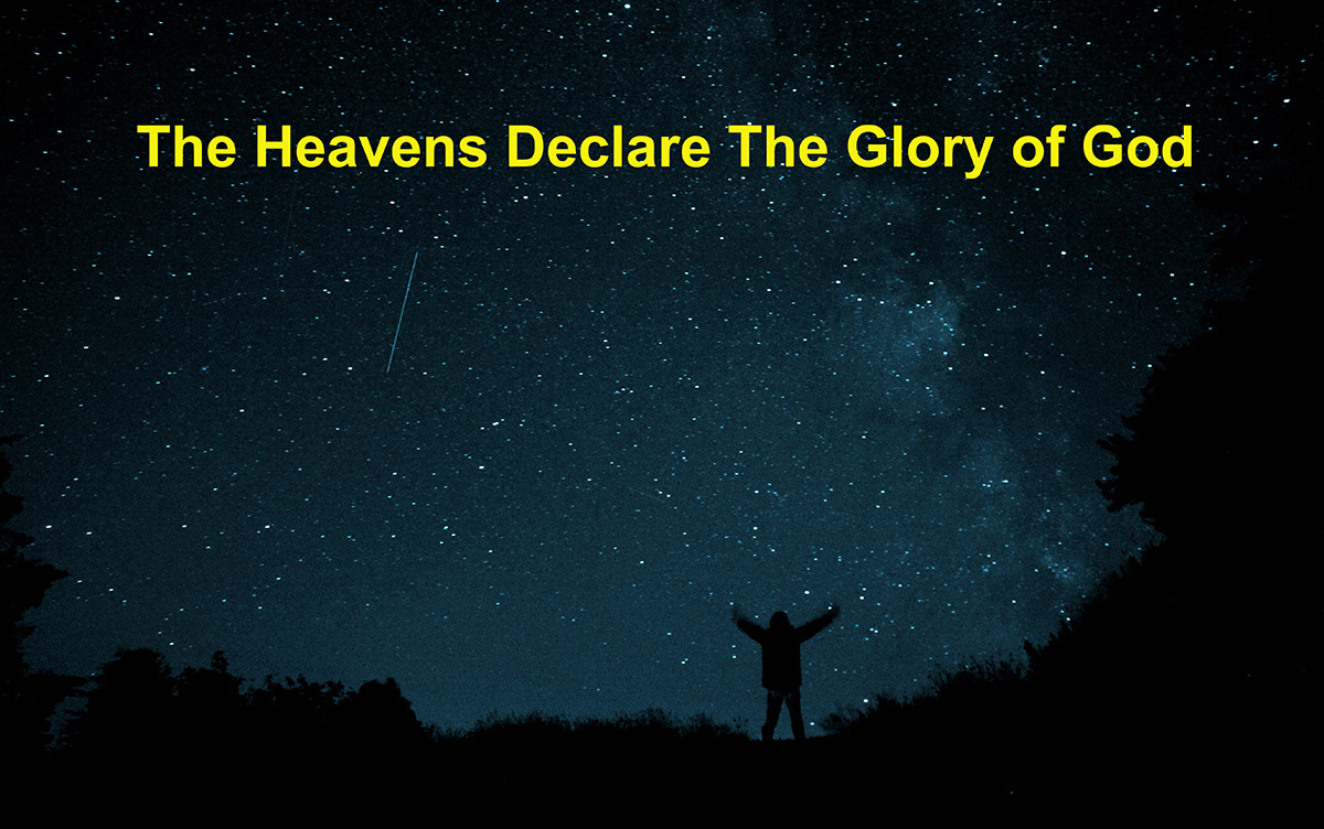 The Heavens Declare The Glory of God 1200