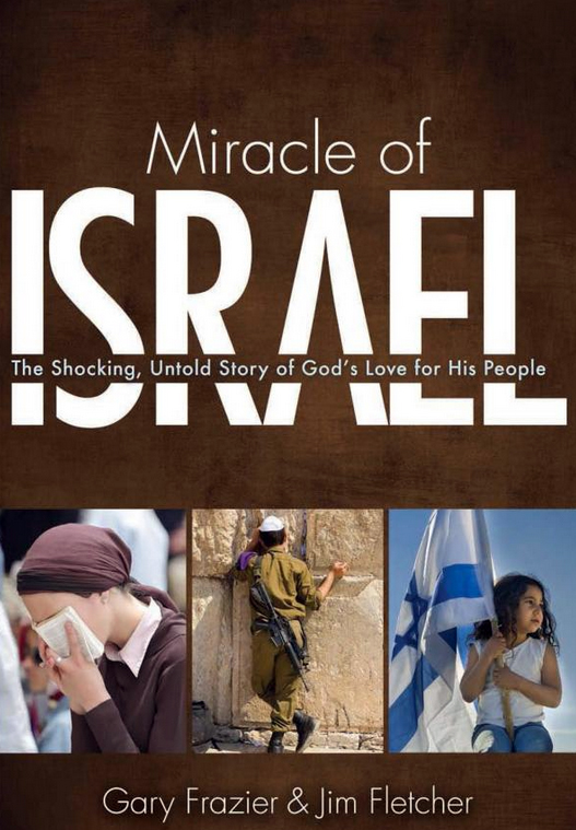 The Miracle of Israel